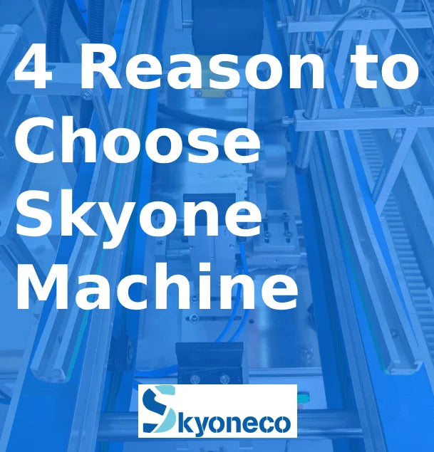 4 Reasons to Choose Skyone Machine